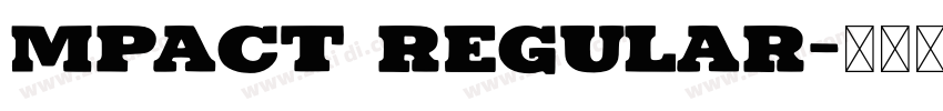 mpact Regular字体转换